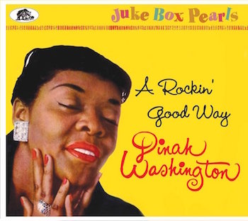 Washington ,Dinah - A Rockin' Good Way : Juke Box Pearls